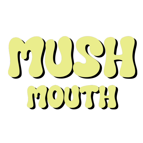 Mush Mouth Gummies